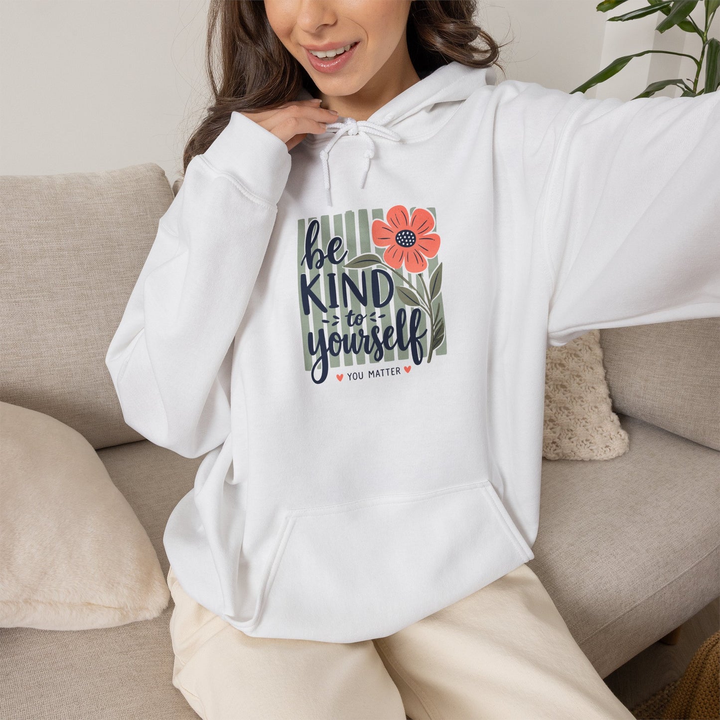 Be Kind To Yourself hoodie | Floral hand-lettered self-care design