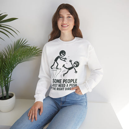 Some People Just Need a Push Sweatshirt | Funny Stick Figure Cliff Illustration