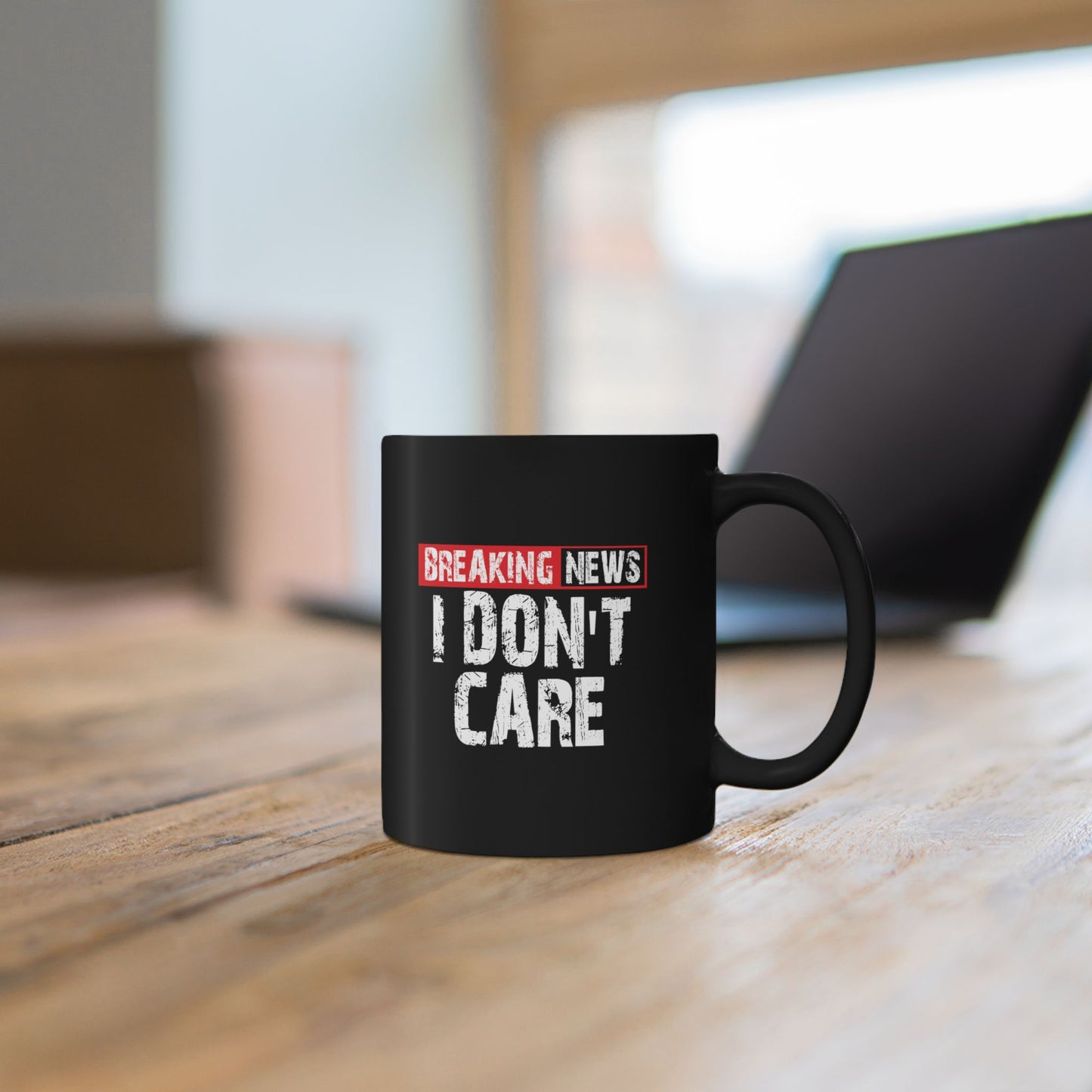Breaking News I Do not Care Mug | Black Ceramic Coffee Cup