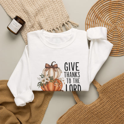 Give Thanks to the Lord Pumpkin Stack Sweatshirt | Fall Christian Thanksgiving