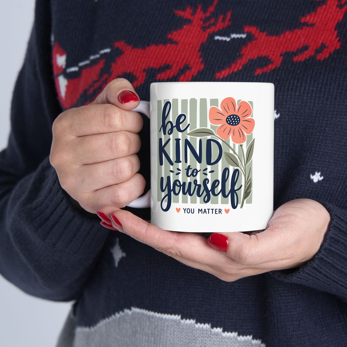 Be Kind You Are Enough Mug | Floral Script Ceramic Coffee Cup