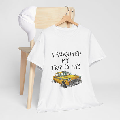 NYC Taxi Souvenir Tee — "I Survived My Trip to NYC" Graphic T-Shirt