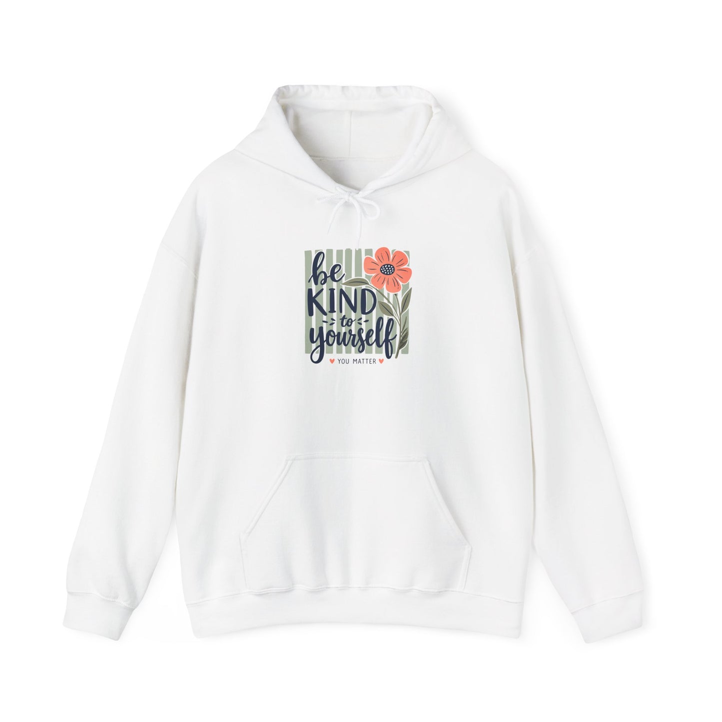Be Kind To Yourself hoodie | Floral hand-lettered self-care design