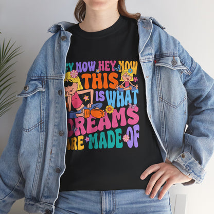 Retro "This Is What Dreams Are Made Of" Graphic Tee