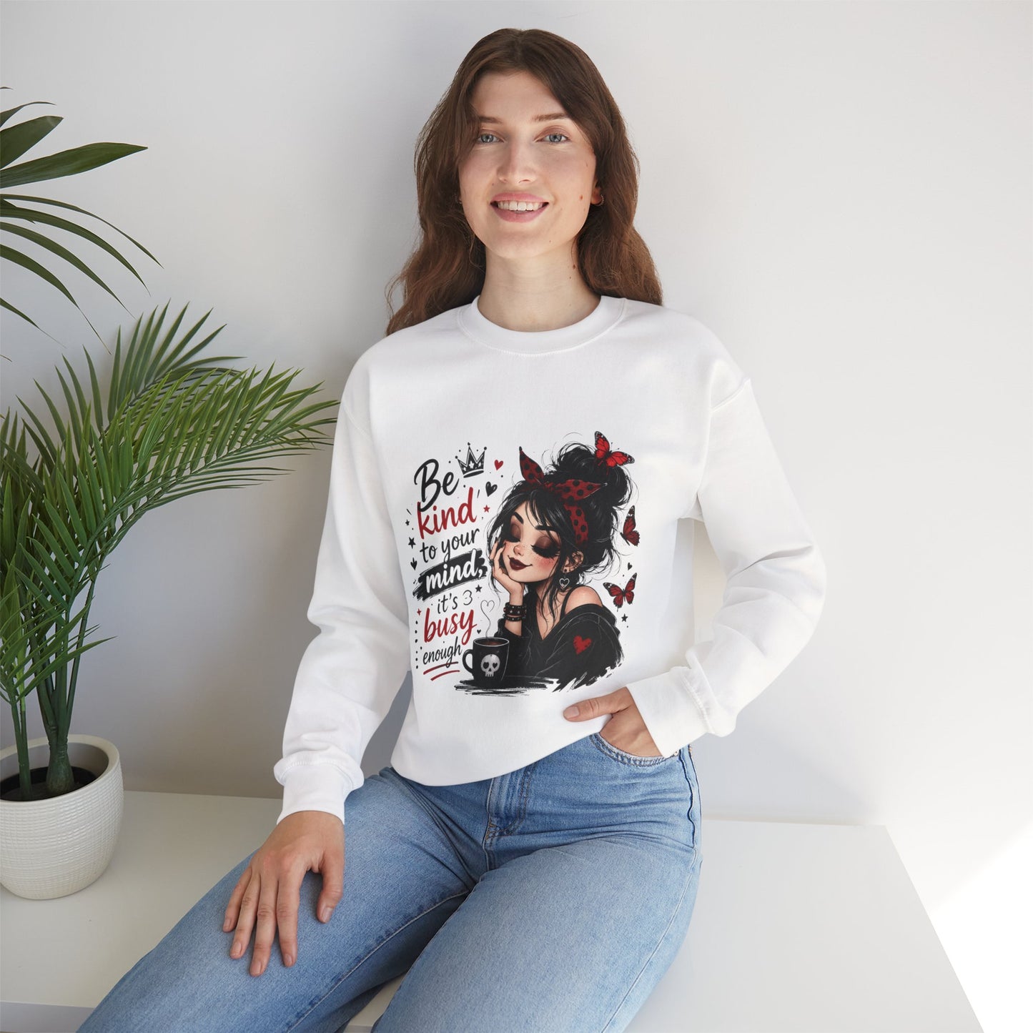 Be Kind to Your Mind illustration Sweatshirt | Girl with Coffee & Butterflies