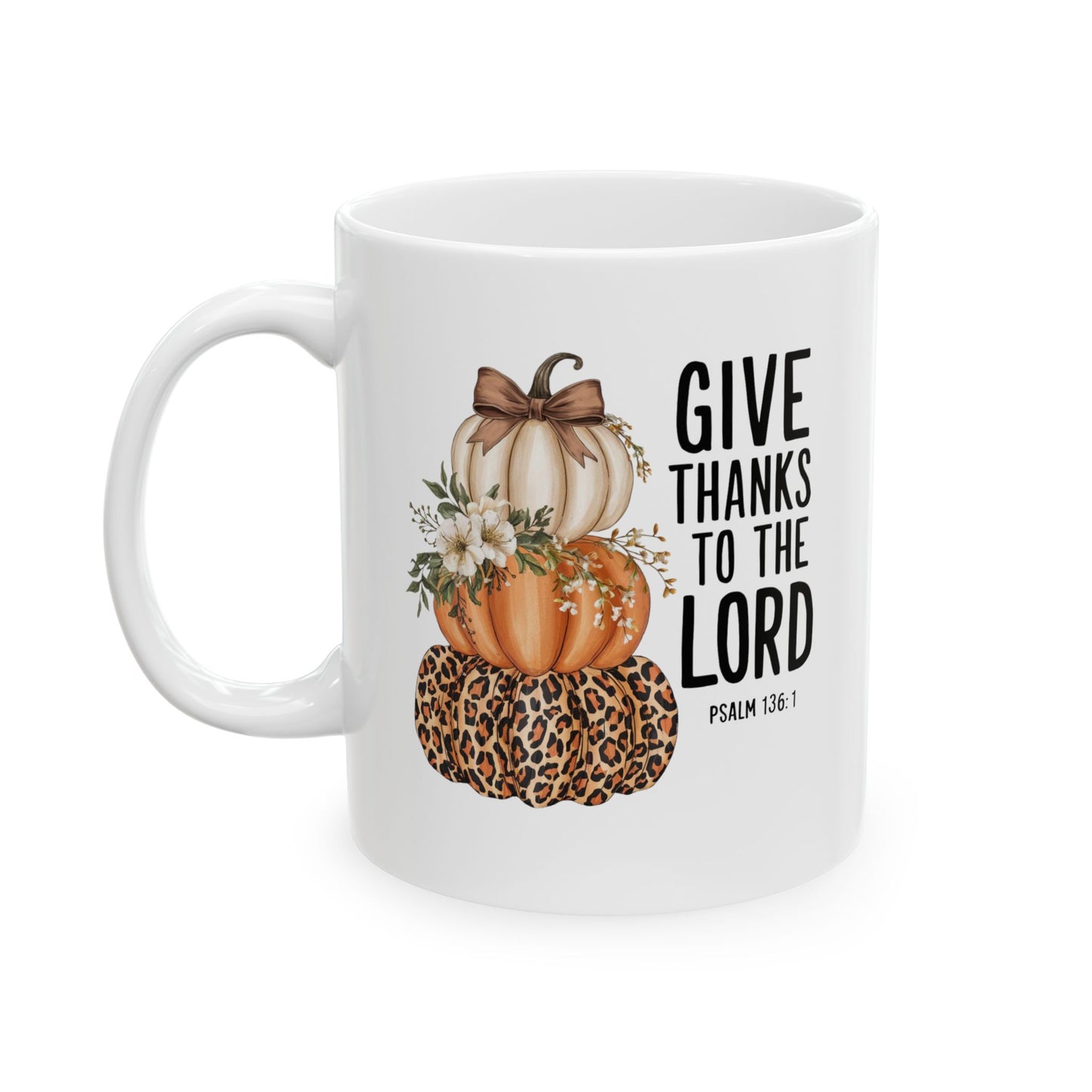 Give Thanks to the Lord Scripture Pumpkin Stack Mug | Fall Christian Coffee Cup