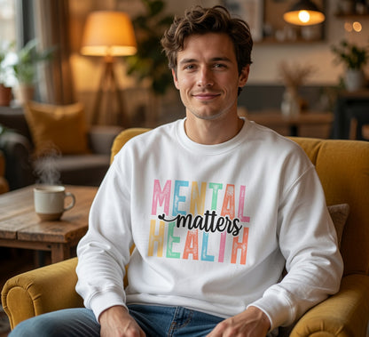 Mental Health Matters Crewneck Sweatshirt | Pastel Block Letter Awareness