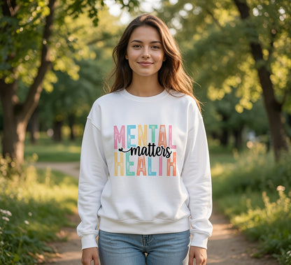 Mental Health Matters Crewneck Sweatshirt | Pastel Block Letter Awareness